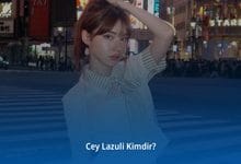 Cey Lazuli Kimdir? Cey Lazuli