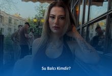 Su Balcı Kimdir? Su Balcı